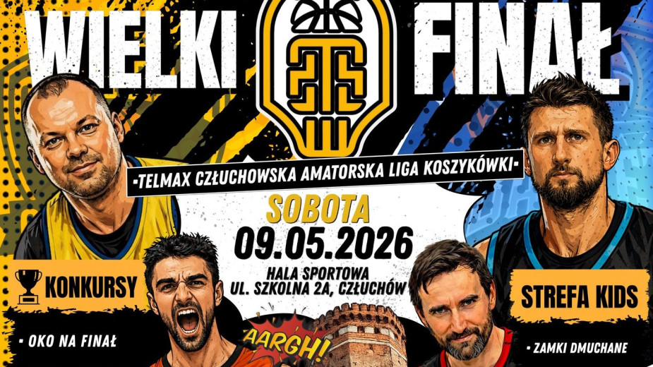 Dziś 9.05 wielki finał Telmax Człuchowskiej Amatorskiej Ligi Koszykówki. O trofeum zagrają Old Times Człuchów i Profil Piła
