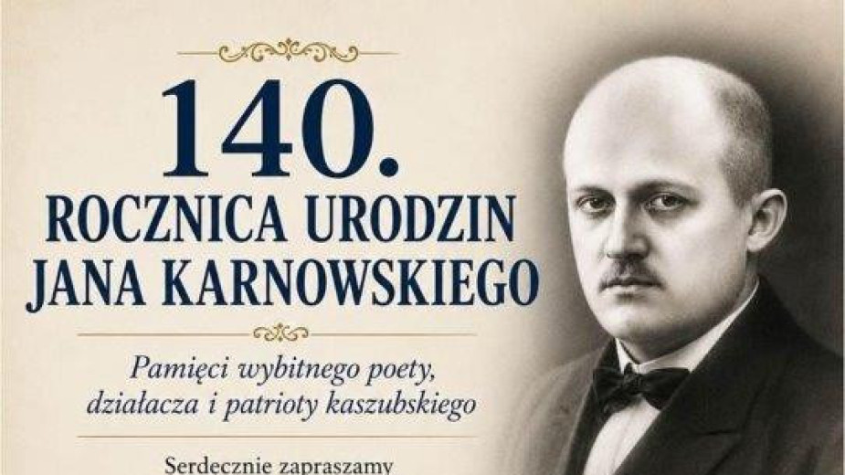 140-lecie urodzin Jana Karnowskiego. W Brusach odbędą się dziś 18.05 rocznicowe obchody