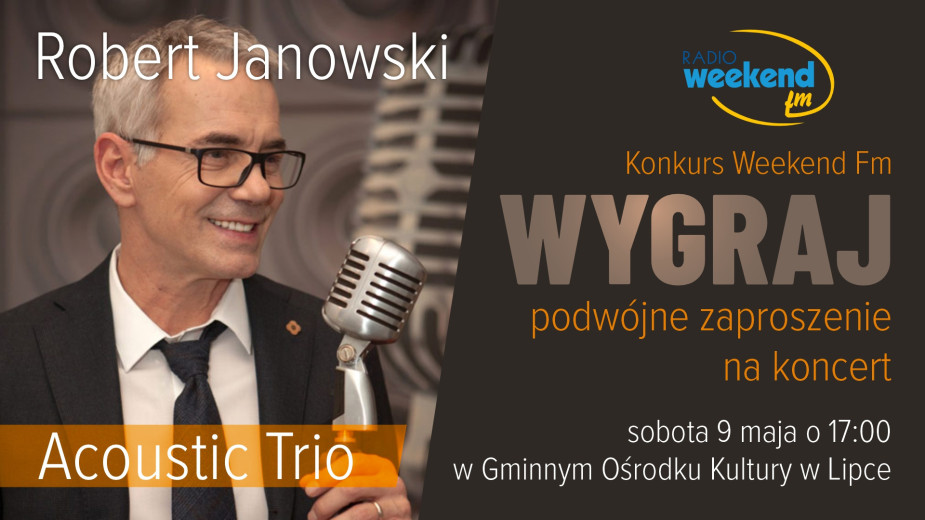 Weekend na koncercie. Wygraj podwójne zaproszenie na koncert Roberta Janowskiego!