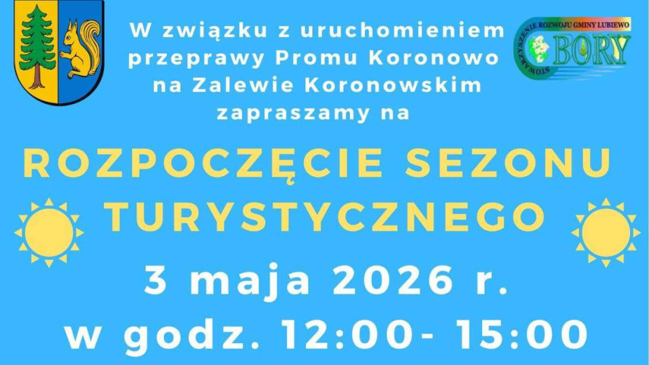 Władze Lubiewa zapraszają na rozpoczęcie sezonu turystycznego związanego z uruchomieniem Promu Koronowo
