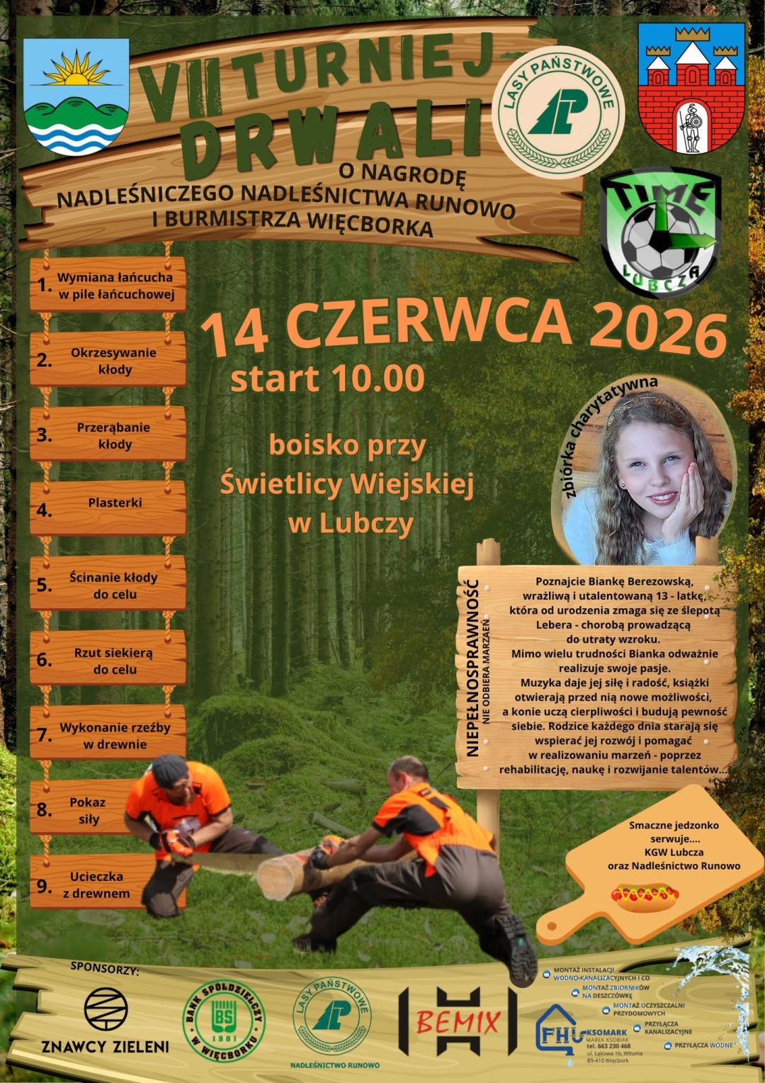 W Lubczy, w gminie Więcbork, odbędzie się jutro (14.06) si&oacute;dma już edycja turnieju drwali