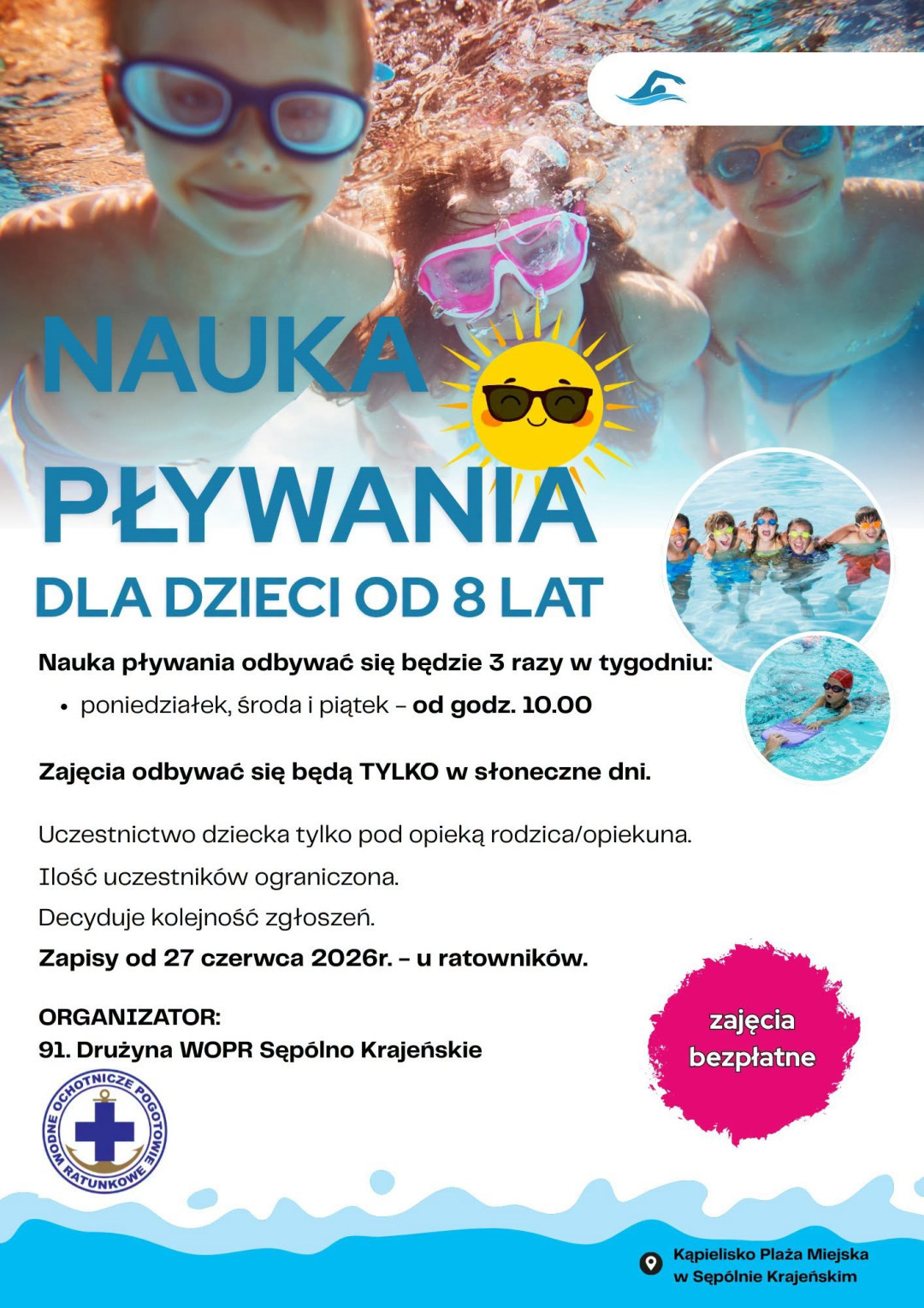 Wraz z początkiem wakacji w Sęp&oacute;lnie Krajeńskim rusza nieodpłatna nauka pływania dla dzieci