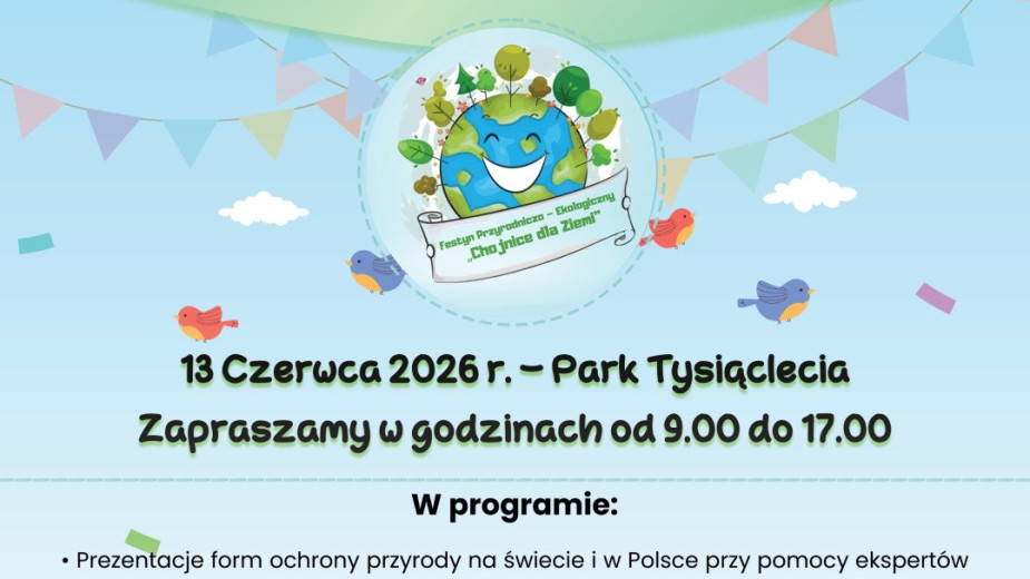 5. edycja ekologicznego festynu Chojnice dla ziemi. Impreza odbędzie się już w sobotę 13 czerwca