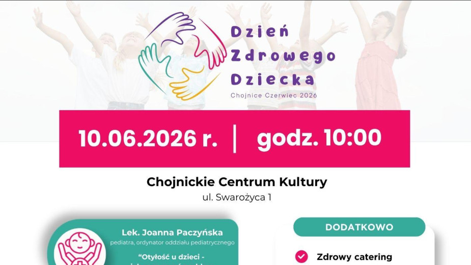  Dzień Zdrowego Dziecka w Chojnickim Centrum Kultury odwołany AKTUALIZACJA