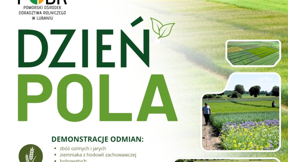 W czwartek (25.06) na terenie Pomorskiego Ośrodka Doradztwa Rolniczego w Lubaniu odbędzie się Dzień Pola