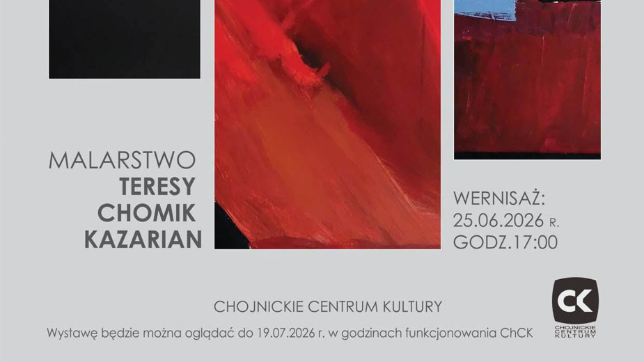 Kolejny wernisaż w Chojnickim Centrum Kultury - dziś (25.06) swoje prace pokaże Terasa Chomik-Kazarian