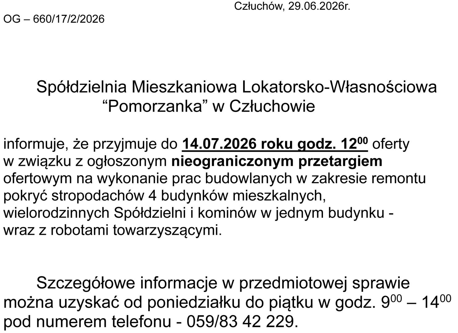 Sp&oacute;łdzielnia "Pomorzanka" w Człuchowie informuje o przetargach i ofertach najmu