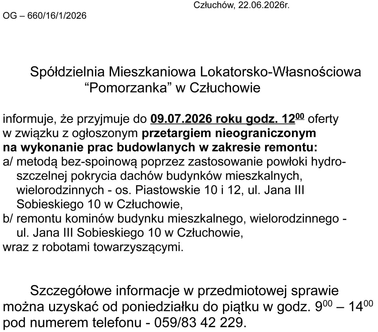 Sp&oacute;łdzielnia "Pomorzanka" w Człuchowie informuje o przetargach i ofertach najmu