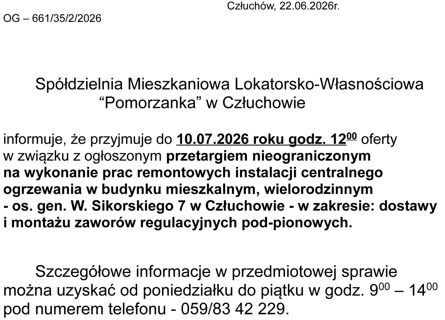 Sp&oacute;łdzielnia "Pomorzanka" w Człuchowie informuje o przetargach i ofertach najmu