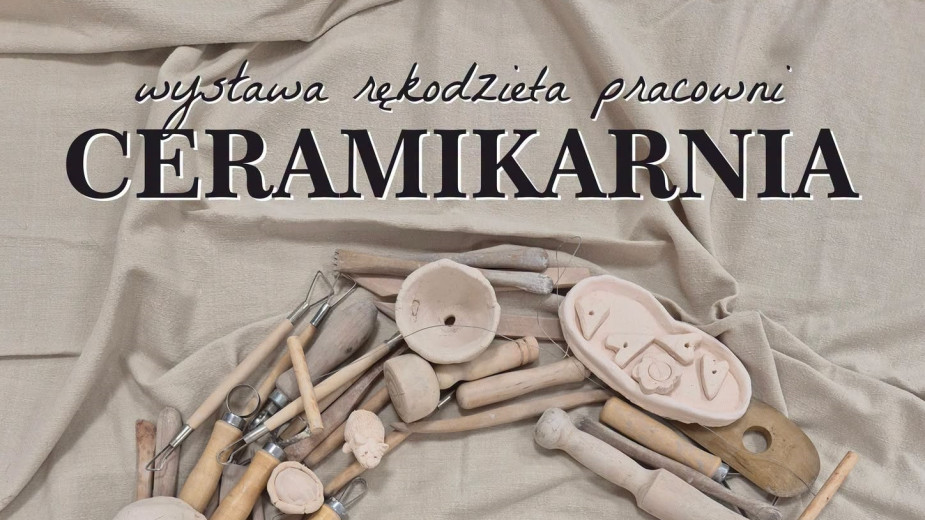 Tucholski Ośrodek Kultury otwiera dziś wystawę rękodzieła pracowni ceramicznej "Ceramikarnia"