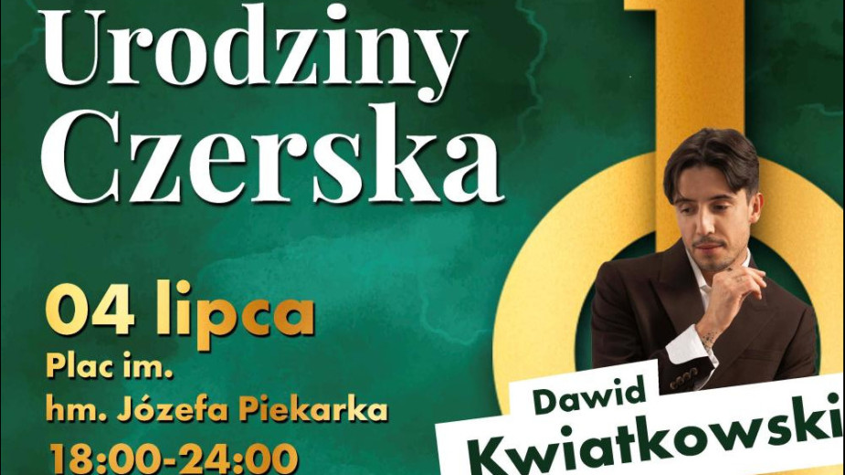 W sobotę 4 lipca odbędą się koncerty i wydarzenia z okazji 100-lecia Czerska. Będzie dyktando, tort oraz koncerty