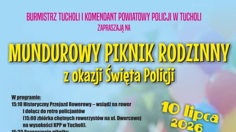 Komenda Powiatowa Policji w Tucholi zaprasza dziś (10.07) na mundurowy piknik rodzinny z okazji święta policji