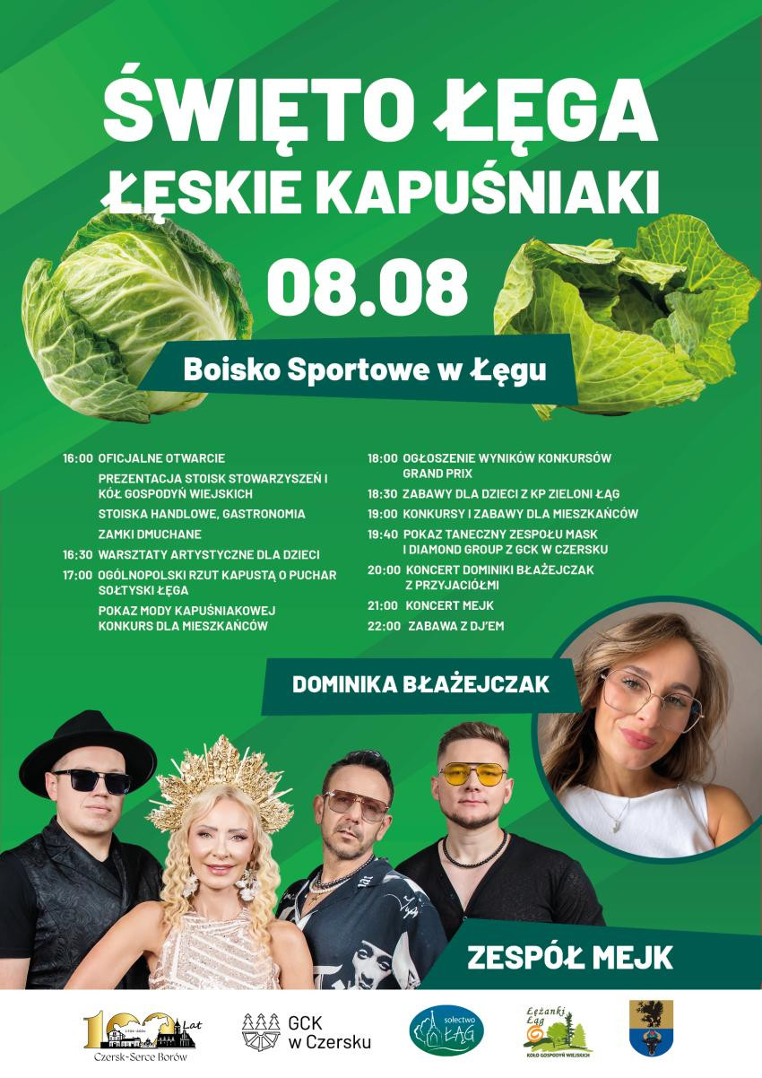 W sobotę (8.08) Święto Łęga i tradycyjne mistrzostwa w rzucie kapustą. Gwiazdą wieczoru będzie zesp&oacute;ł Mejk