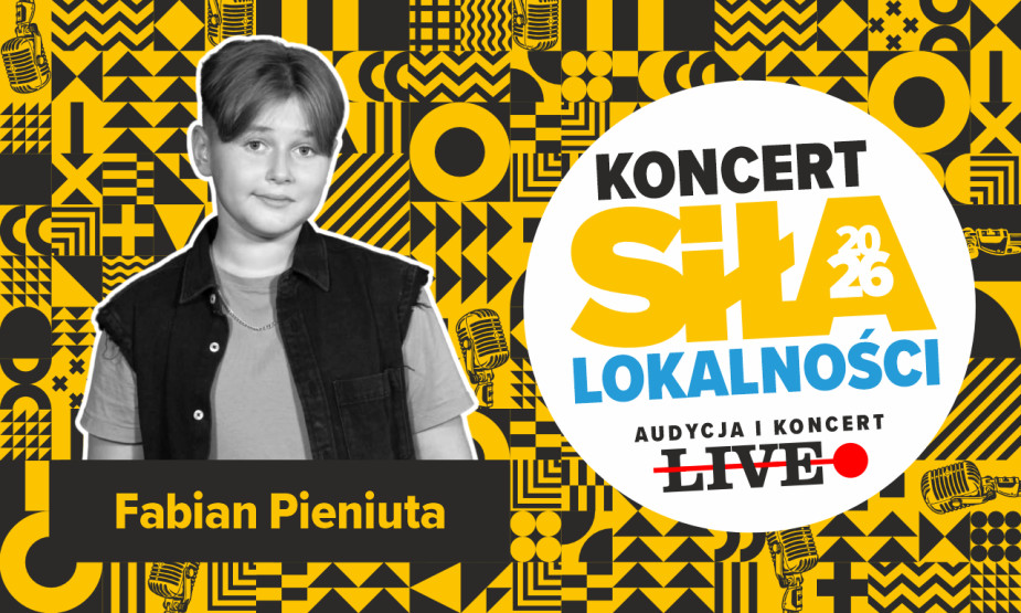 "Siła lokalności 2026" - koncert i audycja live. Sprawdź, kto wystąpi 21 sierpnia w Fosie Miejskiej w Chojnicach!
