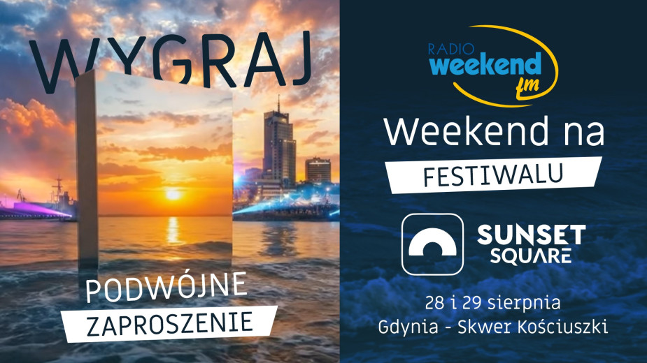 Weekend na Sunset Square - konkurs Weekend FM
