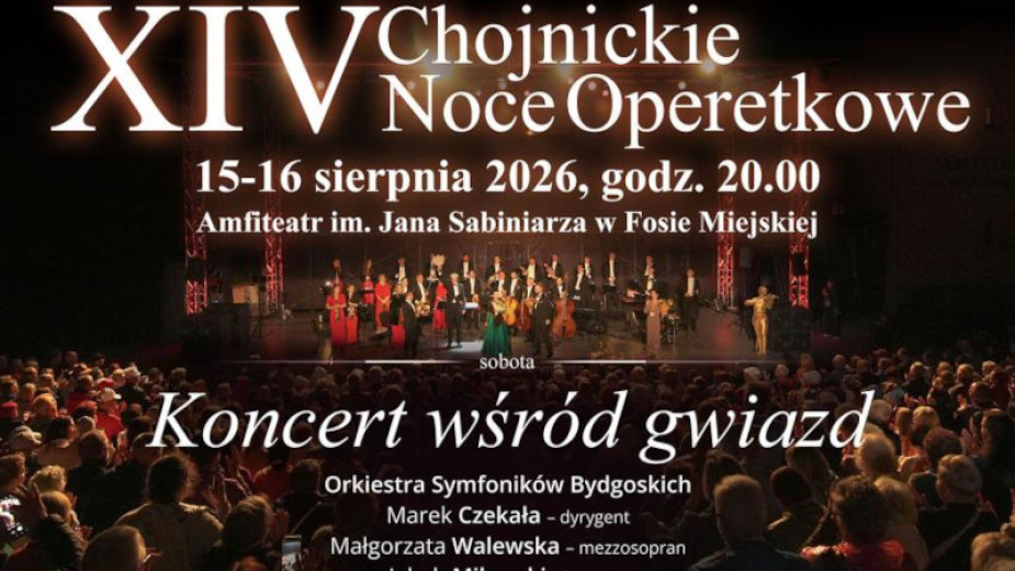 W ten weekend (15-16.08) Chojnickie Noce Operetkowe. Tym razem pod znakiem gwiazd i Jana Kiepury
