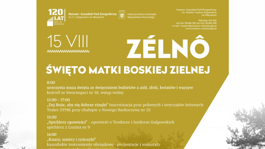 Muzeum we Wdzydzach, w gminie Kościerzyna, przygotowuje się do obchodów Święta Matki Bożej Zielnej
