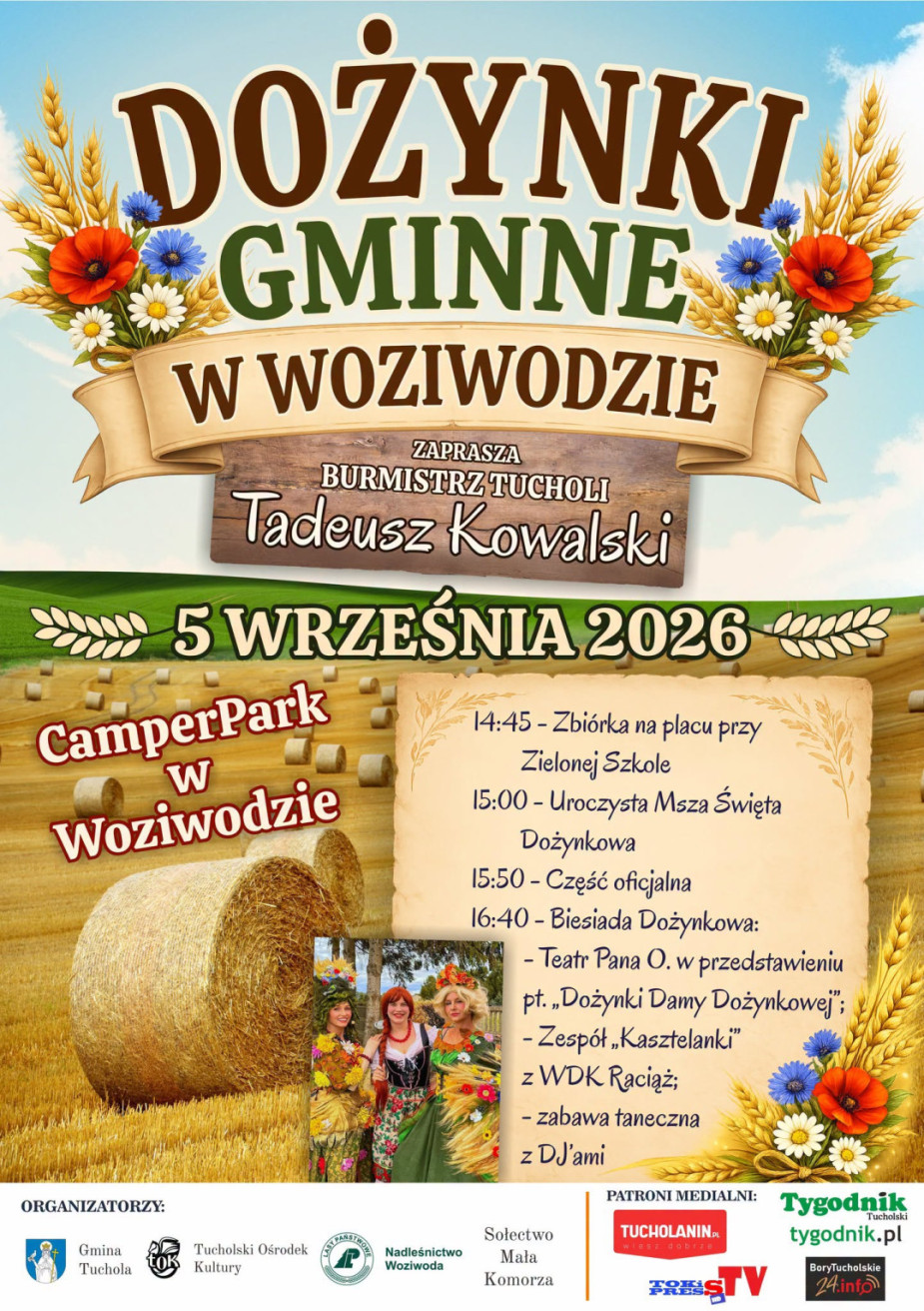 Władze Tucholi zapraszają jutro (05.09) na gminne dożynki. Ponownie w Woziwodzie