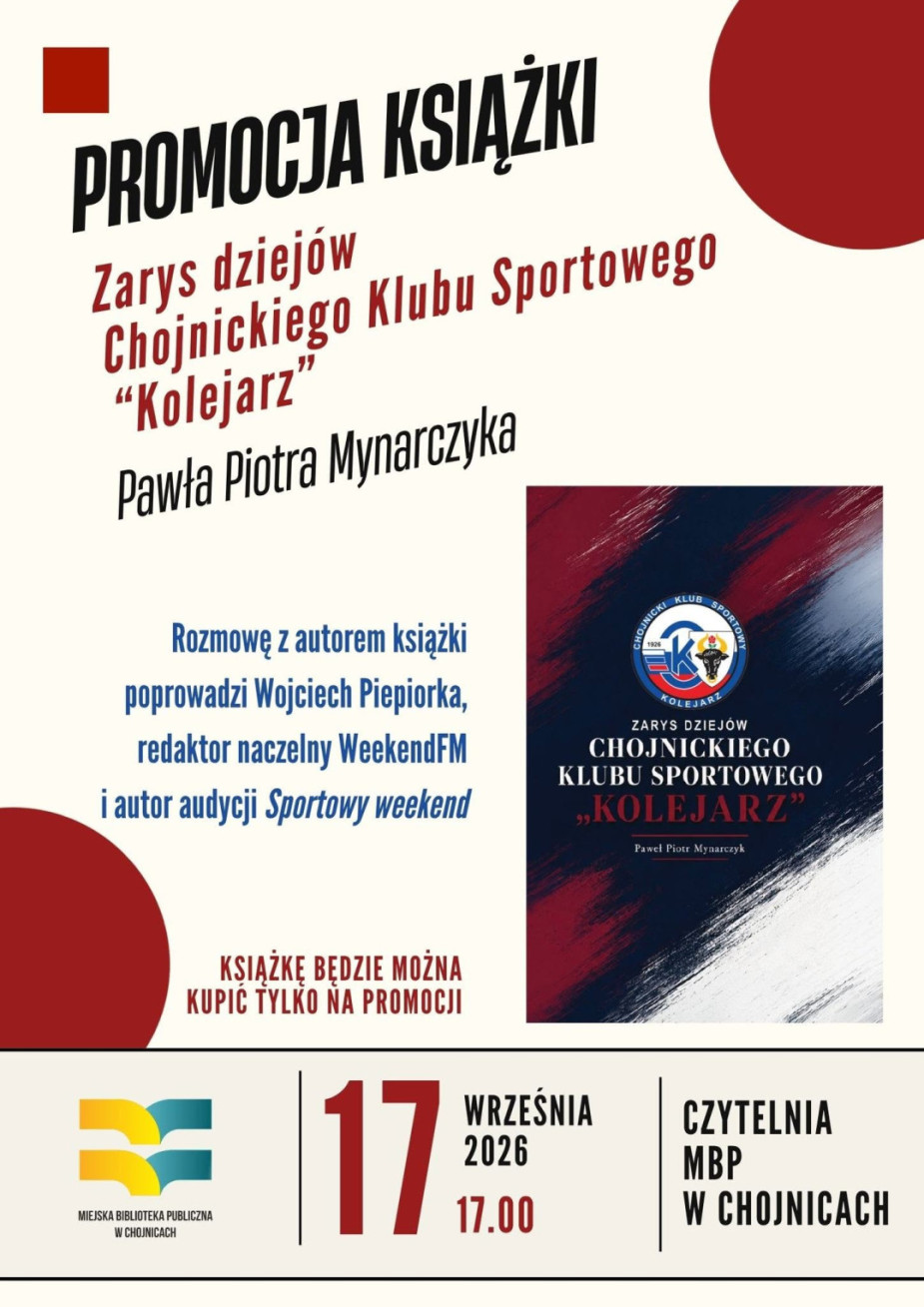 Autor opowie o książce na 100-lecie Kolejarza Chojnice. Dziś (17.09) w chojnickiej bibliotece spotkanie z Pawłem Piotrem Mynarczykiem