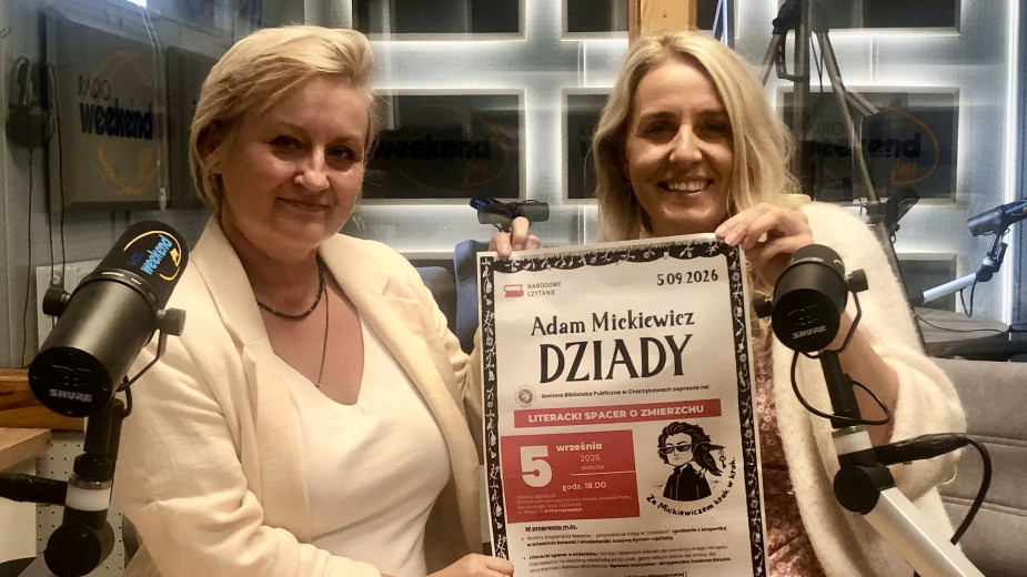 W sobotę (5.09) Narodowe Czytanie "Dziadów". W gminie Chojnice nie tylko czytanie, ale także atrakcje botaniczno-muzyczne (ROZMOWA)