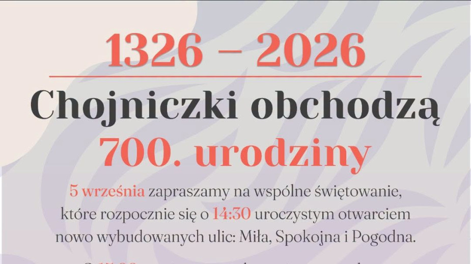 Dziś (5.09) wielkie święto Chojniczek. Wieś fetuje 700-lecie