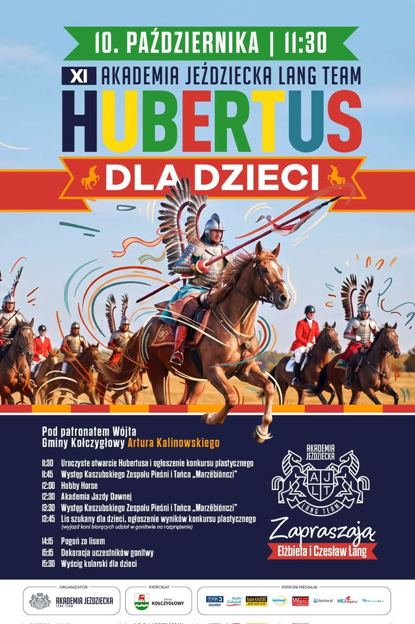 W sobotę (10.10) Hubertus dla Dzieci w Akademii Jeździeckiej Lang Team. Elżbieta i Czesław Lang zapraszają do Barnowa, w gminie Kołczygłowy