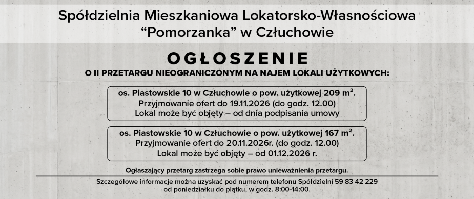 Sp&oacute;łdzielnia Mieszkaniowa Lokatorsko-Własnościowa "Pomorzanka" w Człuchowie ogłasza przetarg