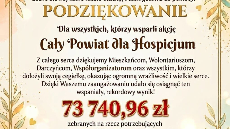 Jest nowy rekord człuchowskiej akcji "Cały powiat dla hospicjum". Tegoroczny wynik to niecałe 74 tys. złotych