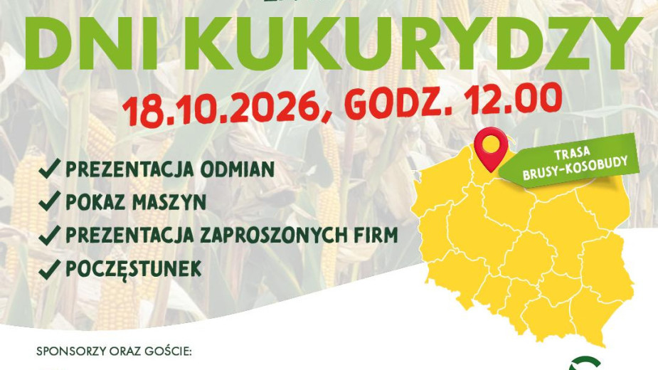 Impreza dla rolników w gminie Brusy. Jutro (18.10) odbędą się tu Dni Kukurydzy