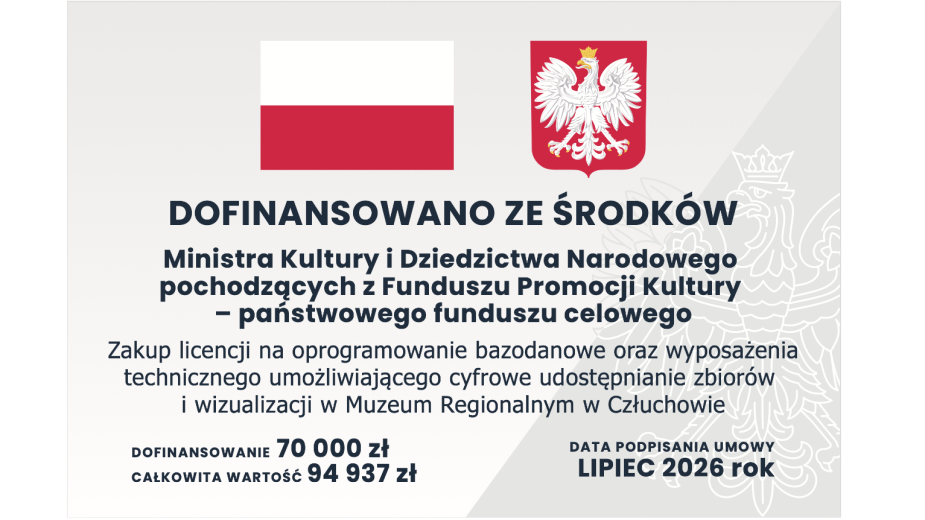 Muzeum Regionalne w Człuchowie otrzymało dofinansowanie MKiDN