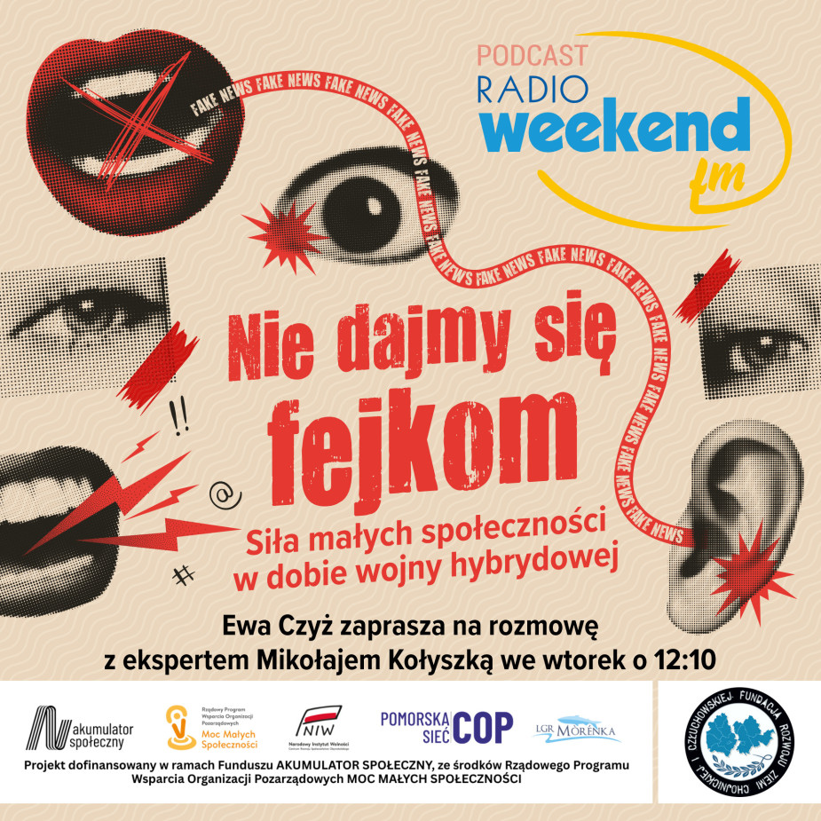 Nie dajmy się fejkom - Siła małych społeczności w dobie wojny hybrydowej