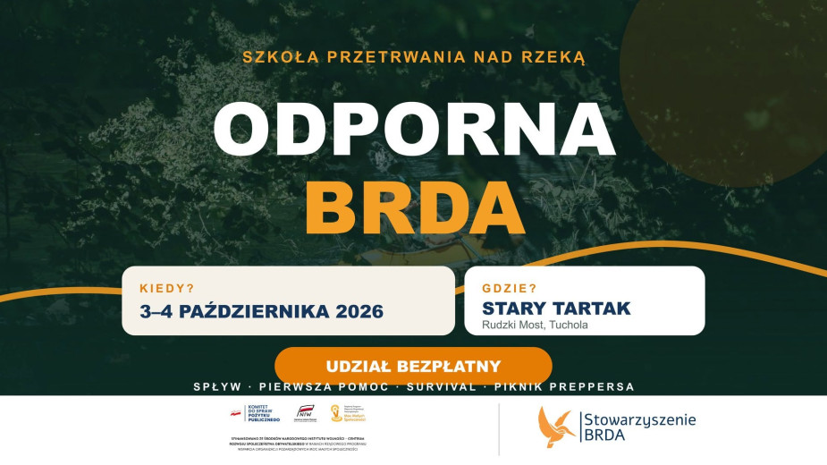 Stowarzyszenie "Brda" z Tucholi organizuje w weekend imprezy obronne i surwiwalowe w ramach projektu "Odporna Brda"