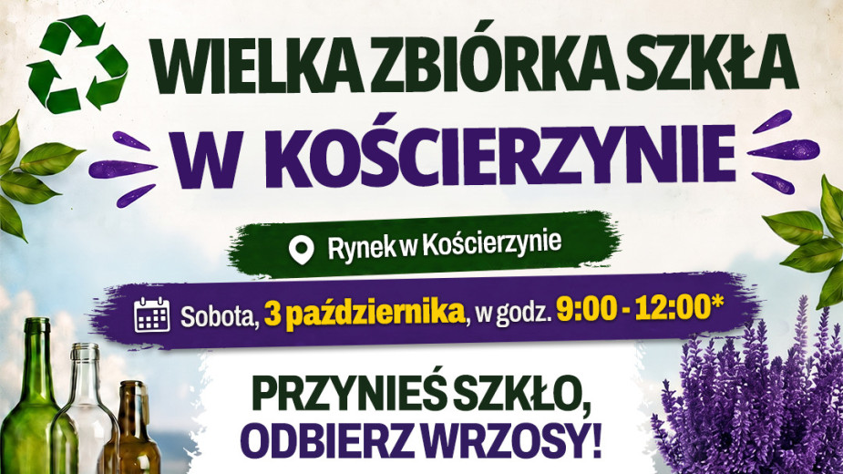 Oddaj szklane butelki i odbierz wrzos w doniczce. Już w najbliższą sobotę (3.10.) na rynku w Kościerzynie odbędzie się Wielka Zbiórka Szkła