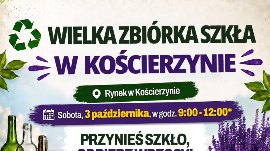 Wymień szkło na wrzos w doniczce. W sobotę Wielka Zbiórka Szkła w Kościerzynie