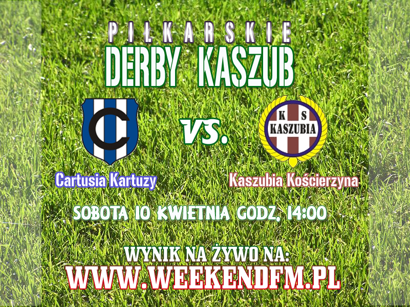 Derby Kaszub dla Cartusii Kartuzy