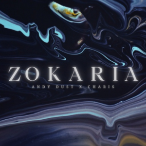 ZOKARIA - (ANDY DUST &AMP; CHARIS)