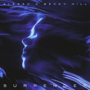 SURRENDER - (ALESSO & BECKY HILL)