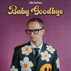 BABY GOODBYE - (ALLE FARBEN)