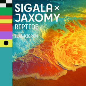 RIPTIDE - (SIGALA & JAXOMY & ILAN KIDRON)