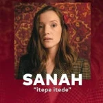 SANAH - ITEPE ITEDE