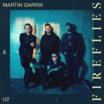 MARTIN GARRIX & U2 - FIREFLIES