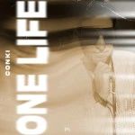 CONKI - ONE LIFE