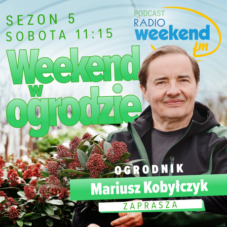 Kafelek audycji: Weekend w ogrodzie, sezon 5