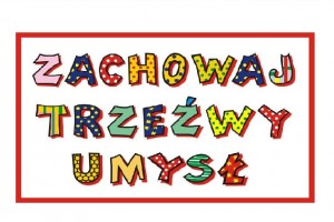 &bdquo;Zachowaj trzeźwy umysł&rdquo; &ndash; akcja w człuchowskim gimnazjum